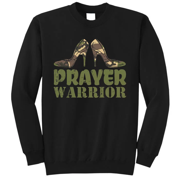 Camo Heels Prayer Warrior Faith God Jesus Christian Sweatshirt