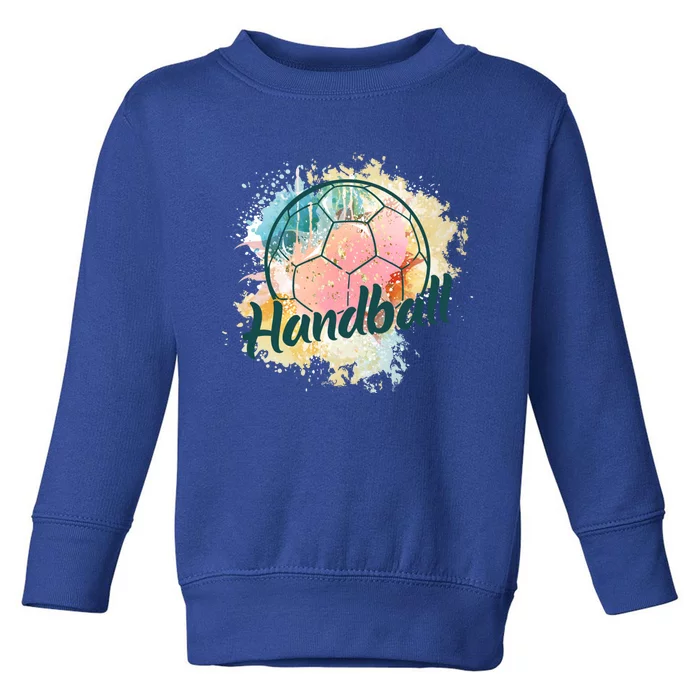 Colorful Handball Player Sport Ball Handball Gift Toddler Sweatshirt