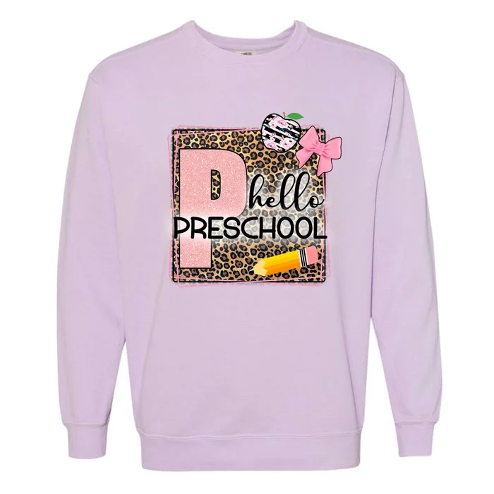 Cute Hello Pre School Teachers Students Garment-Dyed Sweatshirt