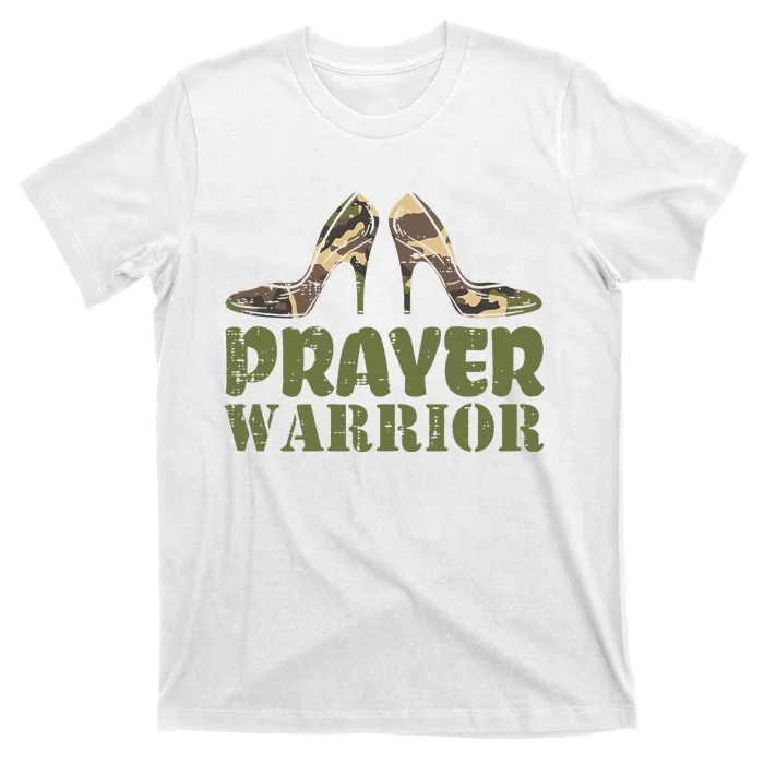 Camo Heels Prayer Warrior Faith God Jesus Christian T-Shirt