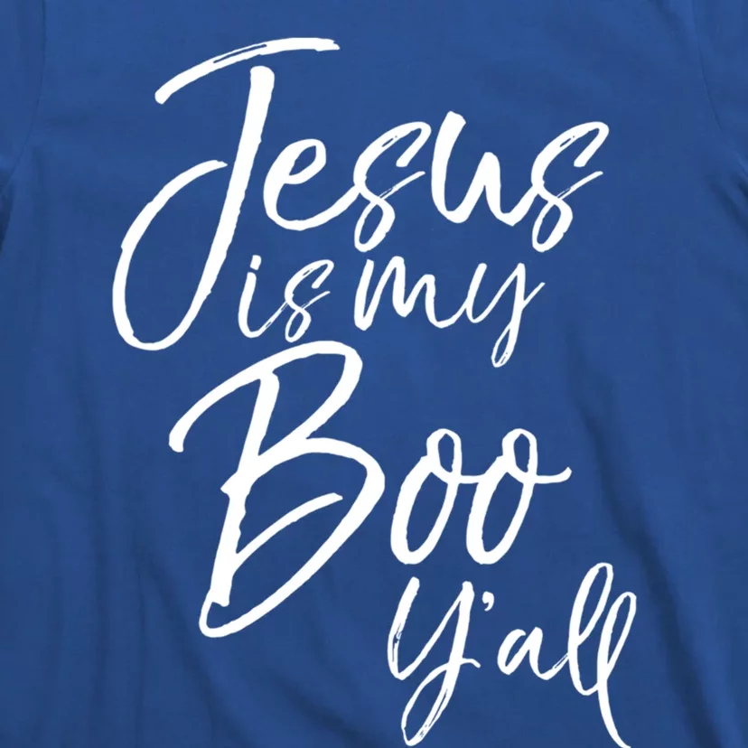 Christian Halloween Quote Jesus Is My Boo YAll Gift T-Shirt