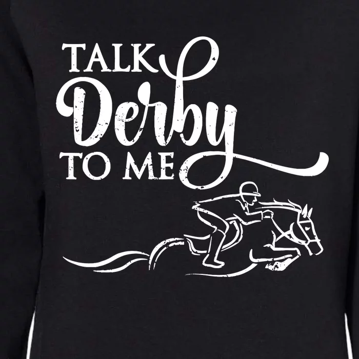 Cool Horse Racing Derby Race Owner Lover Funny Womens California Wash Sweatshirt