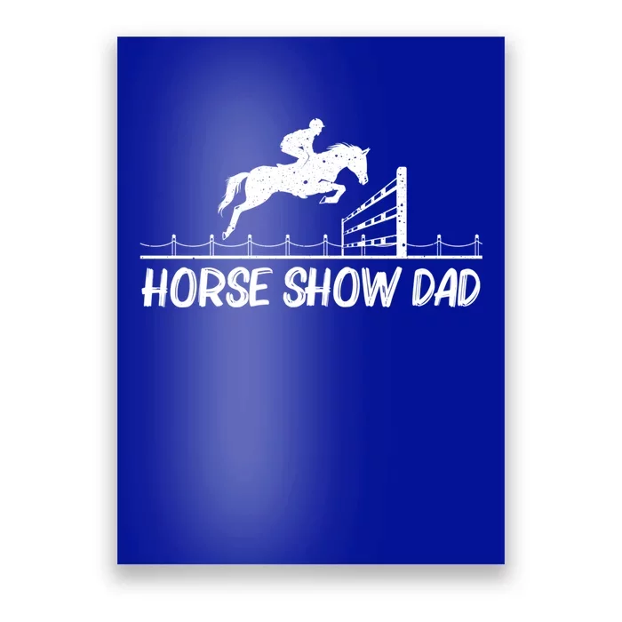 Cool Horse Riding For Dad Father Horseback Equestrian Racing Great Gift Poster