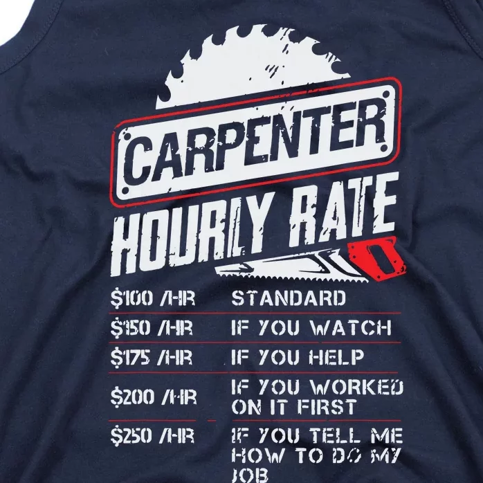 Carpenter Hourly Rate Funny Woodworking Gift For Carpenters Tank Top