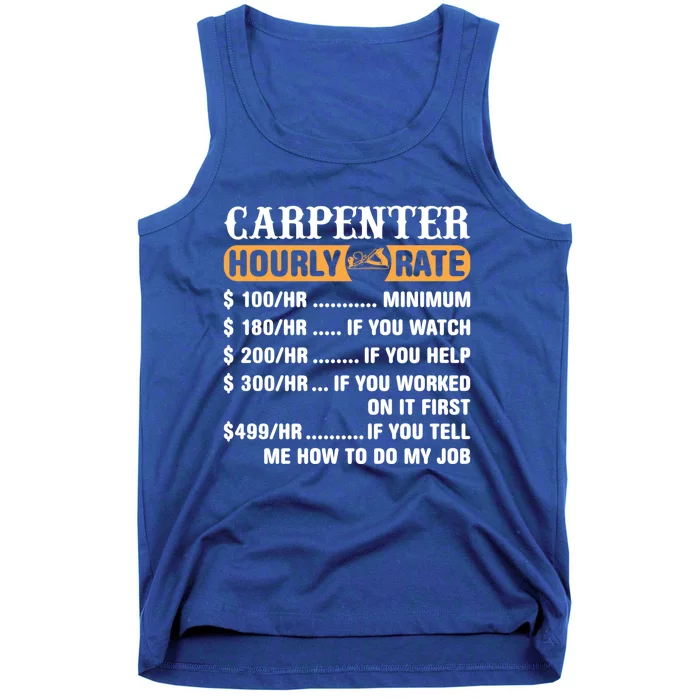 Carpenter Hourly Rate Gift Carpentry Carpenter Gift Tank Top