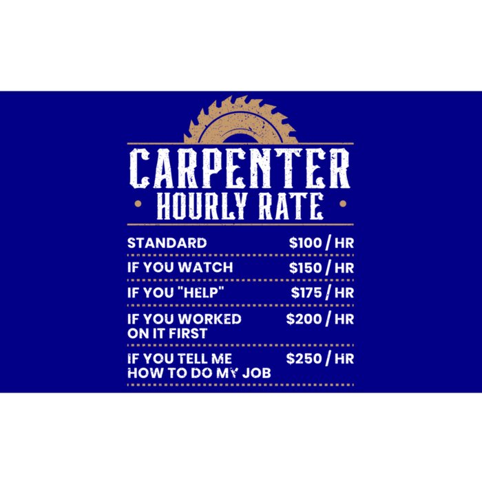 Carpenter Hourly Rate Woodworking Wookdworker Carpentry Gift Bumper Sticker