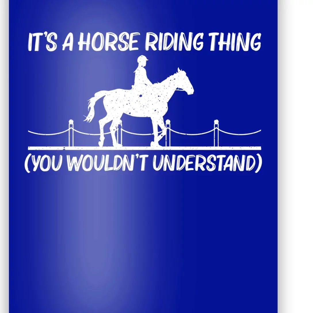 Cool Horse Riding Equestrian Horseback Riding Gift Poster