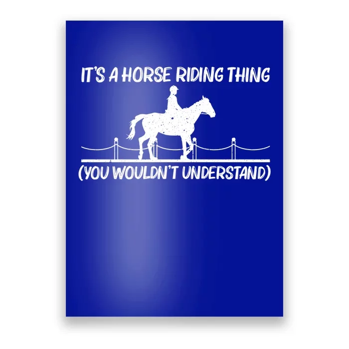 Cool Horse Riding Equestrian Horseback Riding Gift Poster