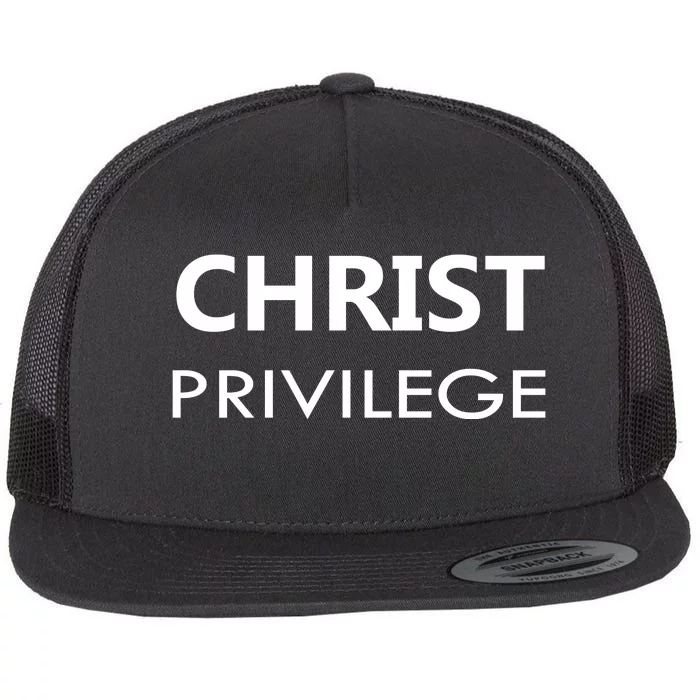 Christ Privilege Flat Bill Trucker Hat