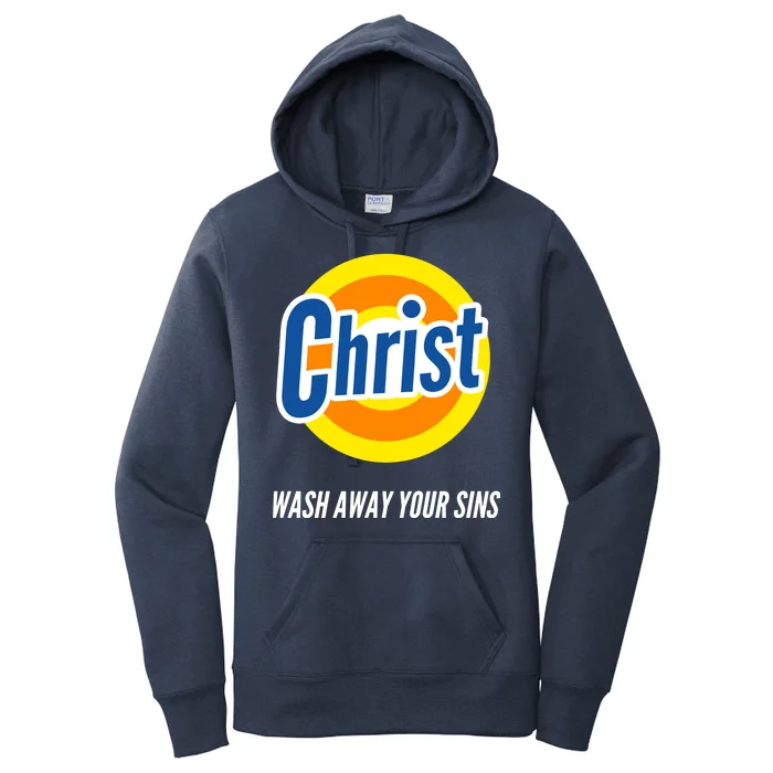 Christ Stain Remover Wash Away Your Sins Women's Pullover Hoodie