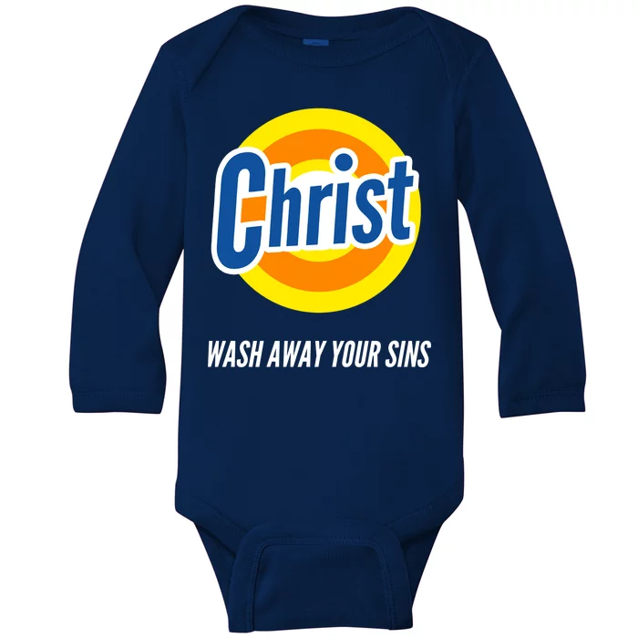 Christ Stain Remover Wash Away Your Sins Baby Long Sleeve Bodysuit