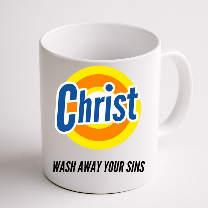 Christ Stain Remover Wash Away Your Sins Front & Back Coffee Mug