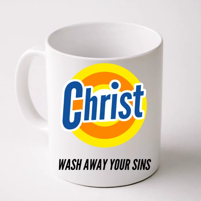 Christ Stain Remover Wash Away Your Sins Front & Back Coffee Mug