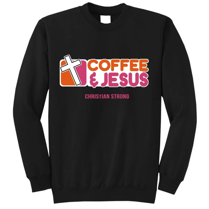 Christian Dunkin Strong Tall Sweatshirt