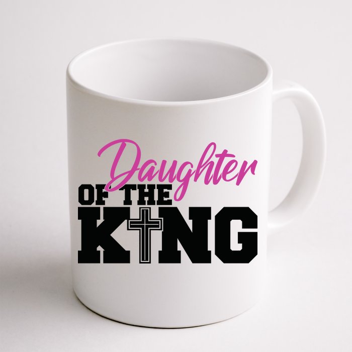 Christian Faith - Daughter Of The King Front & Back Coffee Mug