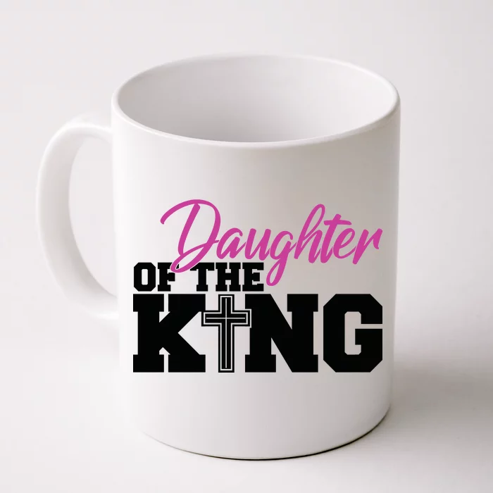 Christian Faith - Daughter Of The King Front & Back Coffee Mug