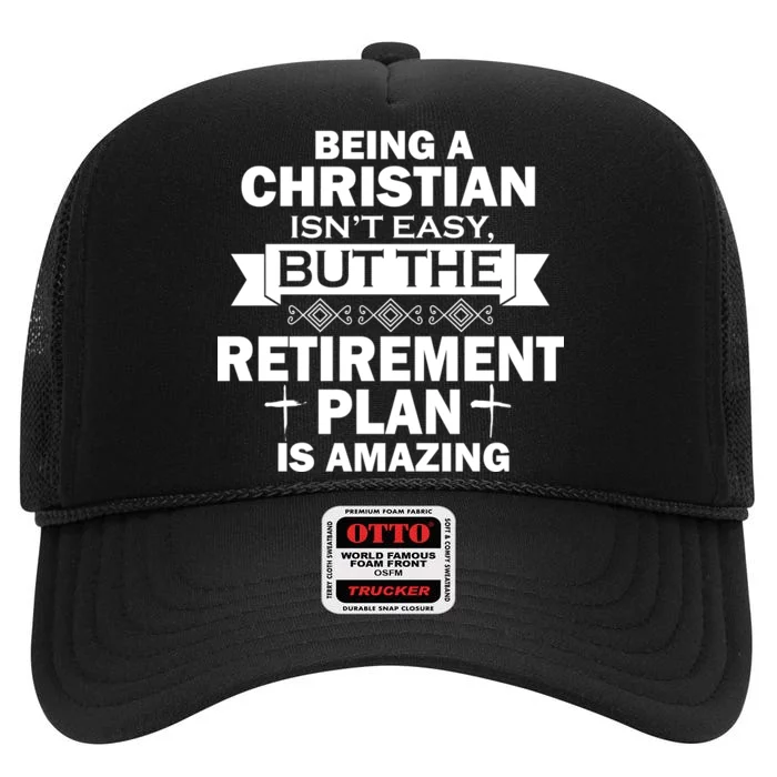 Christian Retirement Plan High Crown Mesh Trucker Hat