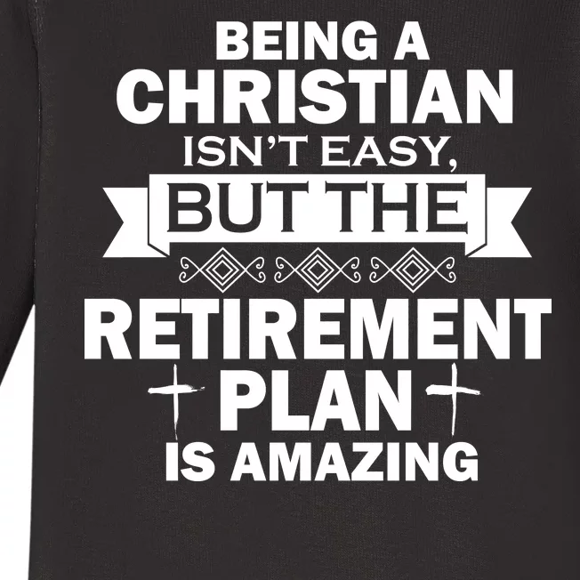 Christian Retirement Plan Baby Long Sleeve Bodysuit