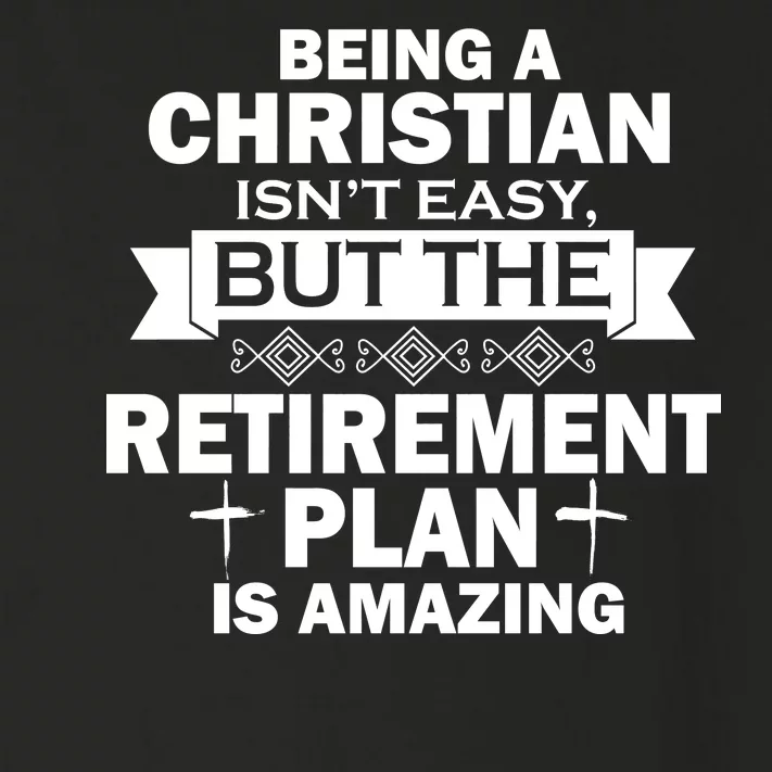 Christian Retirement Plan Toddler Long Sleeve Shirt