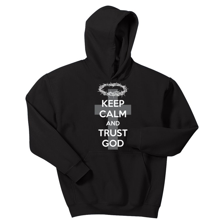 Christian Slogan: Keep Calm and Trust God Kids Hoodie