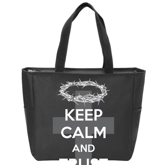 Christian Slogan: Keep Calm and Trust God Zip Tote Bag