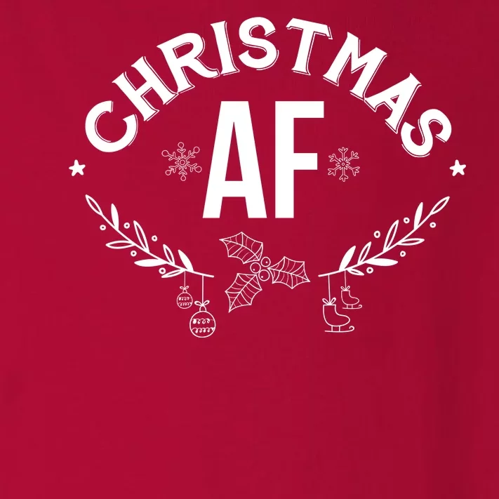 Christmas AF Toddler Long Sleeve Shirt