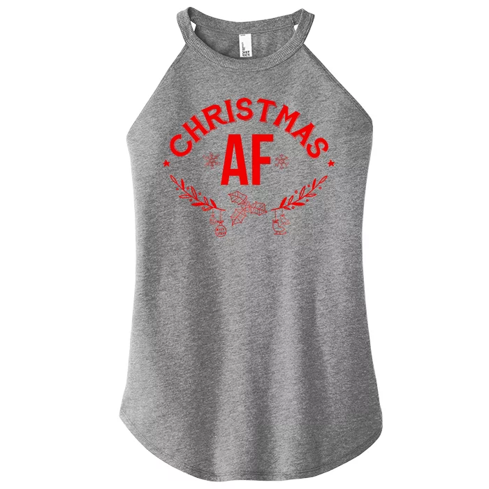 Christmas AF Women’s Perfect Tri Rocker Tank