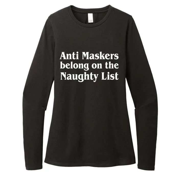 Christmas Anti Maskers belong On The Naughty List Womens CVC Long Sleeve Shirt