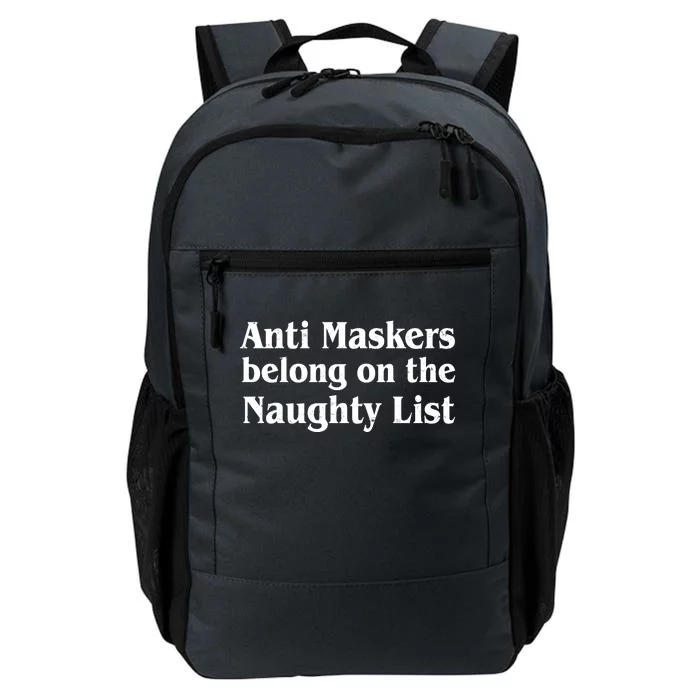 Christmas Anti Maskers belong On The Naughty List Daily Commute Backpack