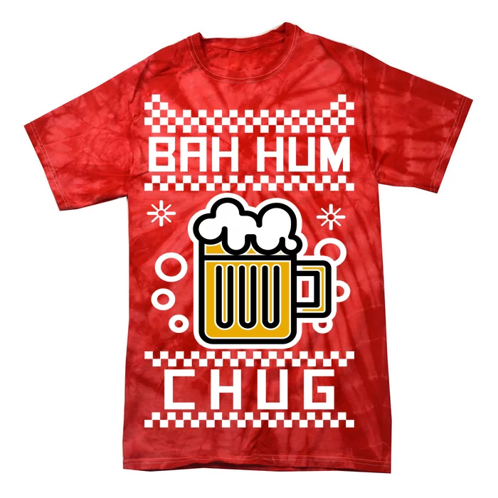 Christmas Bah Hum Chug Ugly Sweater Design Tie-Dye T-Shirt