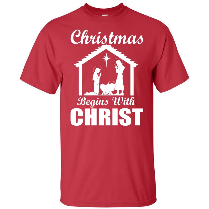 Christmas Begins With Christ Tall T-Shirt