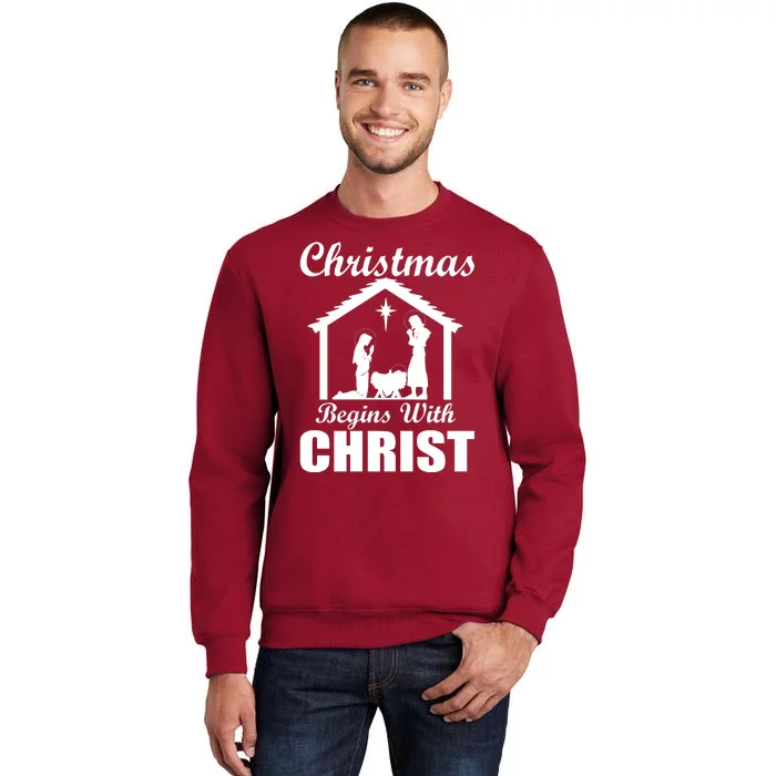 Christmas Begins With Christ Tall Sweatshirt