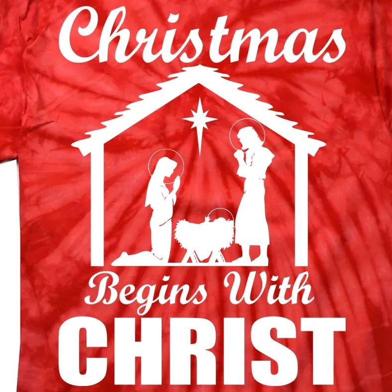 Christmas Begins With Christ Tie-Dye T-Shirt