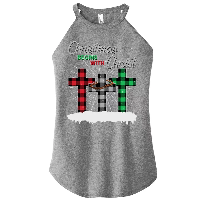 Christmas Begins With Christ Jesus Birthday Women’s Perfect Tri Rocker Tank