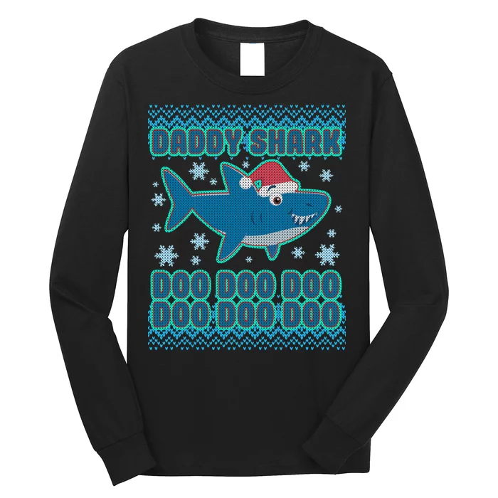 Christmas Daddy Shark Doo Doo Doo Long Sleeve Shirt