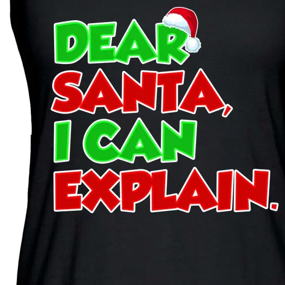 Christmas Dear Santa I Can Explain Ladies Essential Flowy Tank