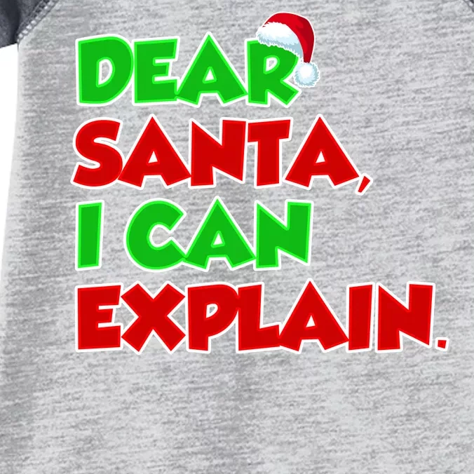 Christmas Dear Santa I Can Explain Infant Baby Jersey Bodysuit