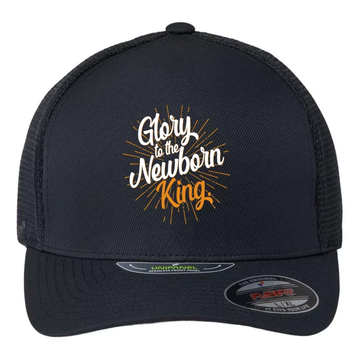 Christmas Glory To The Newborn King Flexfit Unipanel Trucker Cap