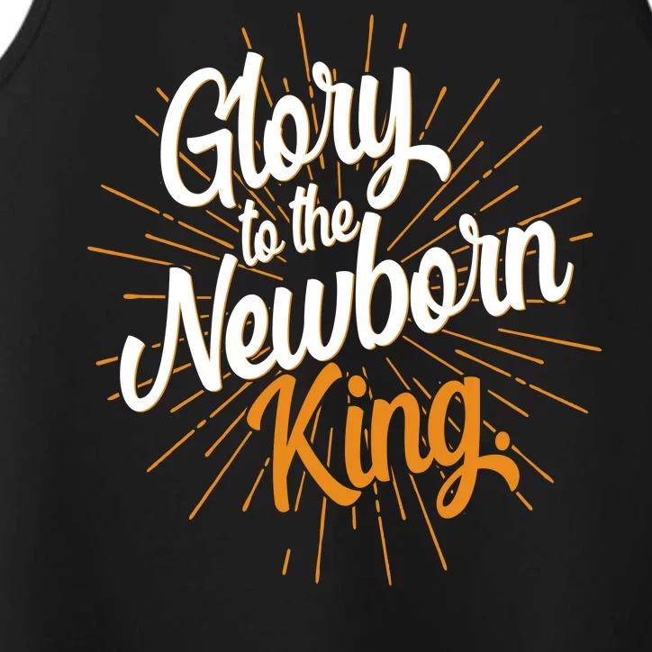 Christmas Glory To The Newborn King Performance Tank