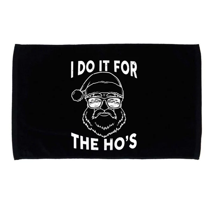 Christmas I Do it for the Ho's X-Mas Microfiber Hand Towel