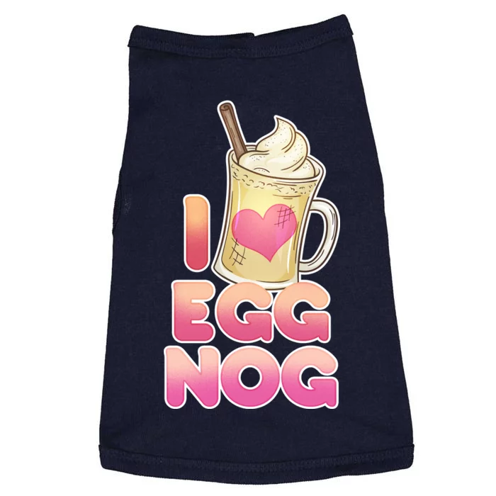 Christmas I Love Eggnog Doggie Tank