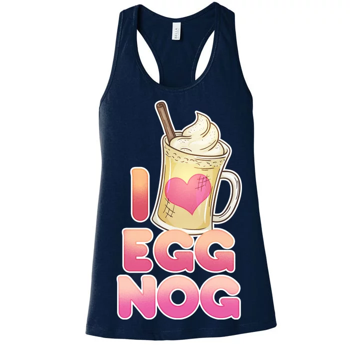 Christmas I Love Eggnog Women's Racerback Tank