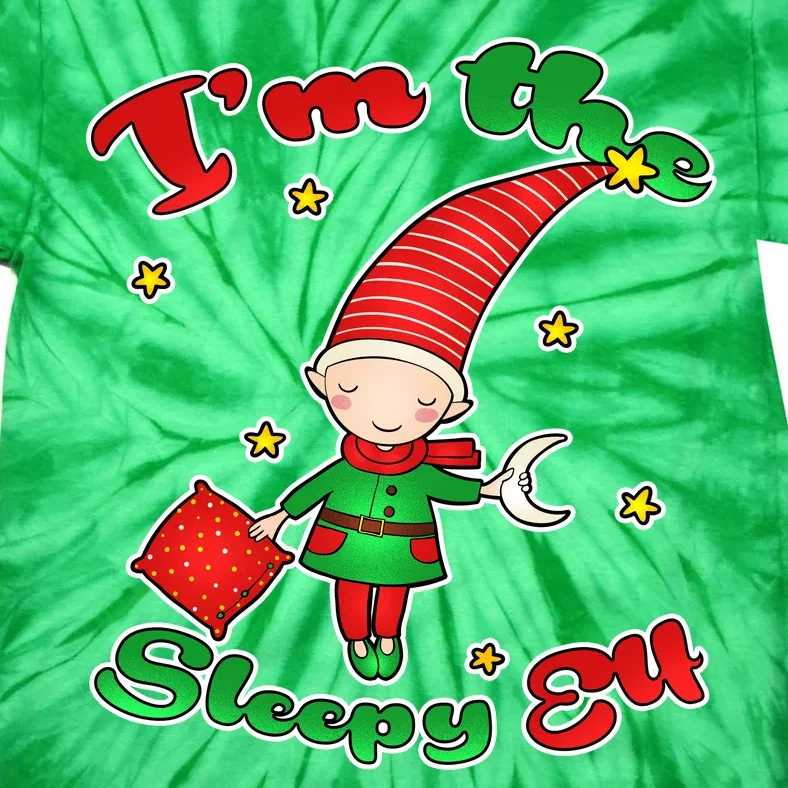 Christmas I'm The Sleepy Elf Tie-Dye T-Shirt