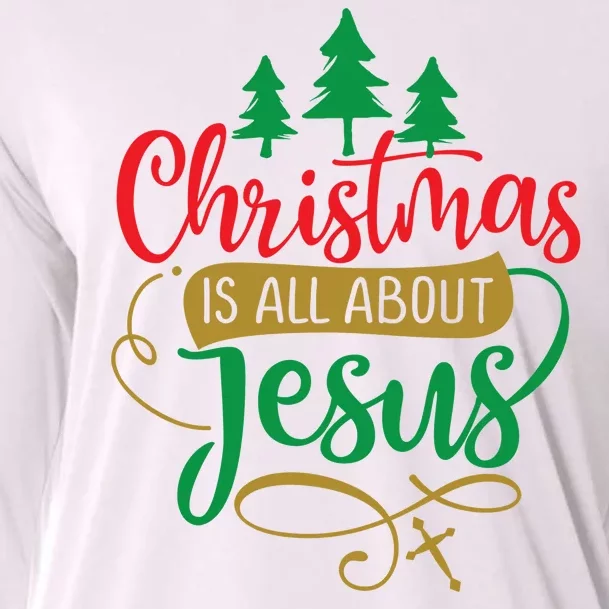 Christmas Is All About Jesus Birthday Christian Cooling Performance Long Sleeve Crew