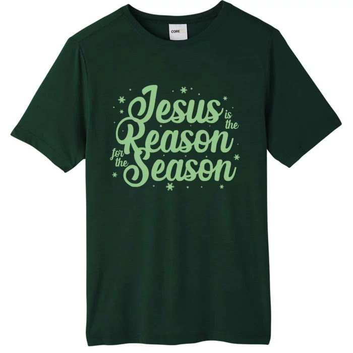 Christmas Jesus Is The Reason For The Season ChromaSoft Performance T-Shirt