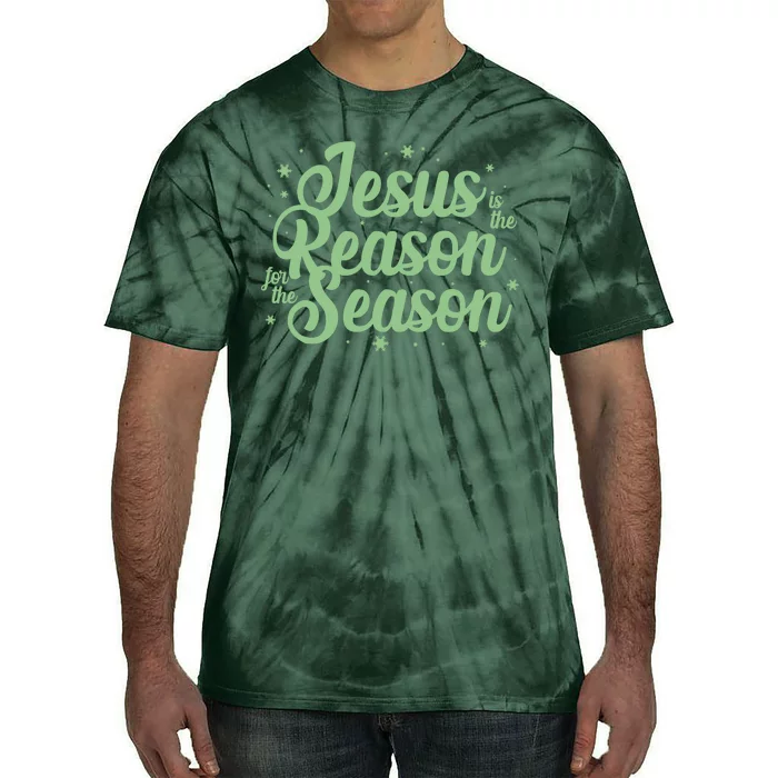 Christmas Jesus Is The Reason For The Season Tie-Dye T-Shirt