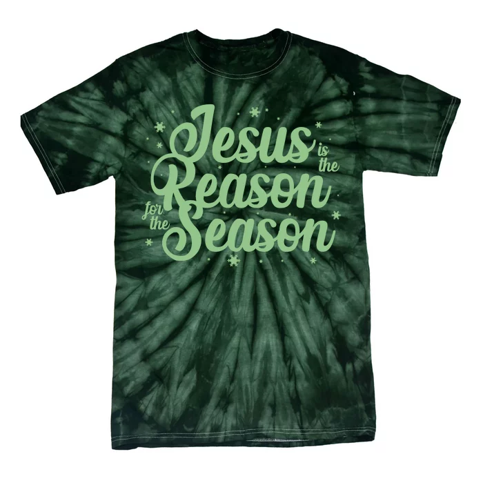 Christmas Jesus Is The Reason For The Season Tie-Dye T-Shirt