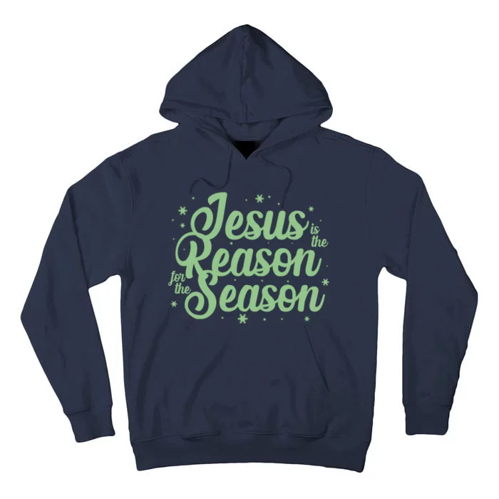 Christmas Jesus Is The Reason For The Season Tall Hoodie