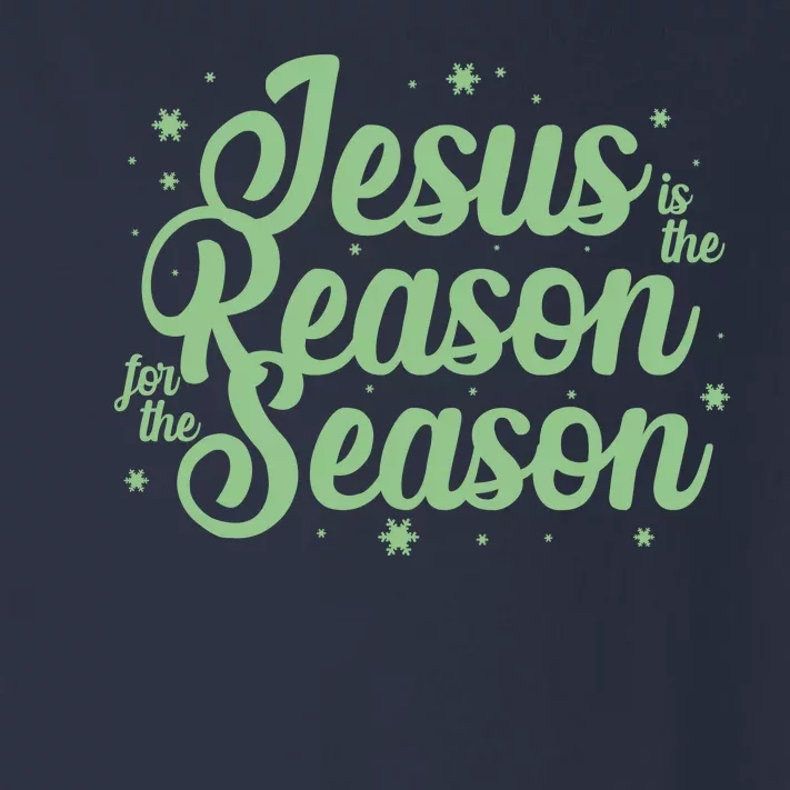 Christmas Jesus Is The Reason For The Season Toddler Long Sleeve Shirt