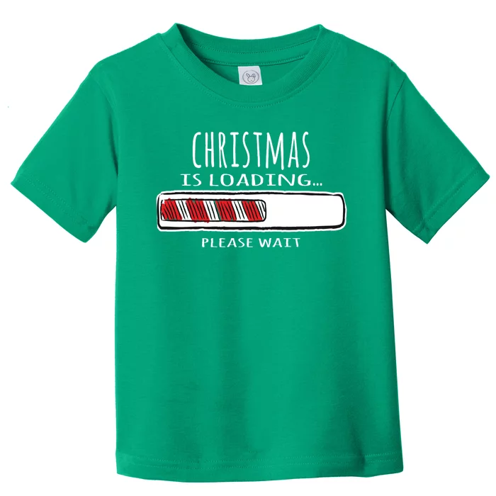 Christmas Loading... Toddler T-Shirt